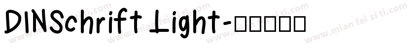 DINSchrift Light字体转换